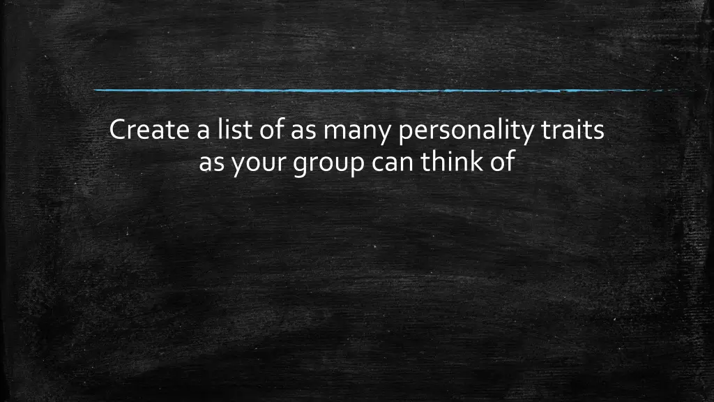 create a list of as many personality traits