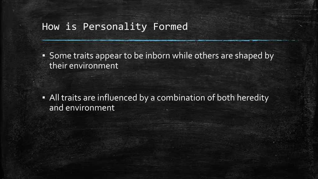 how is personality formed