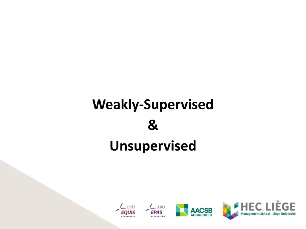 weakly supervised unsupervised