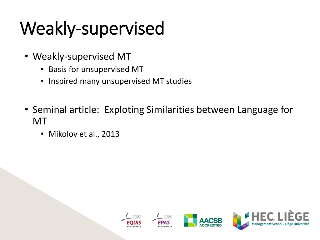 weakly weakly supervised supervised