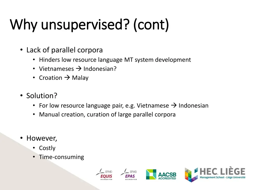 why unsupervised why unsupervised cont