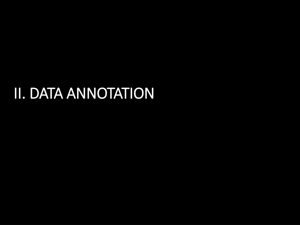 ii data annotation ii data annotation