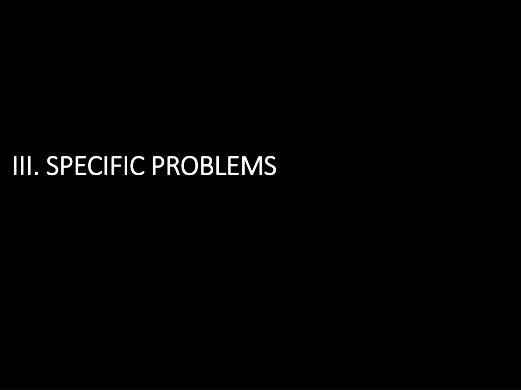 iii specific problems iii specific problems