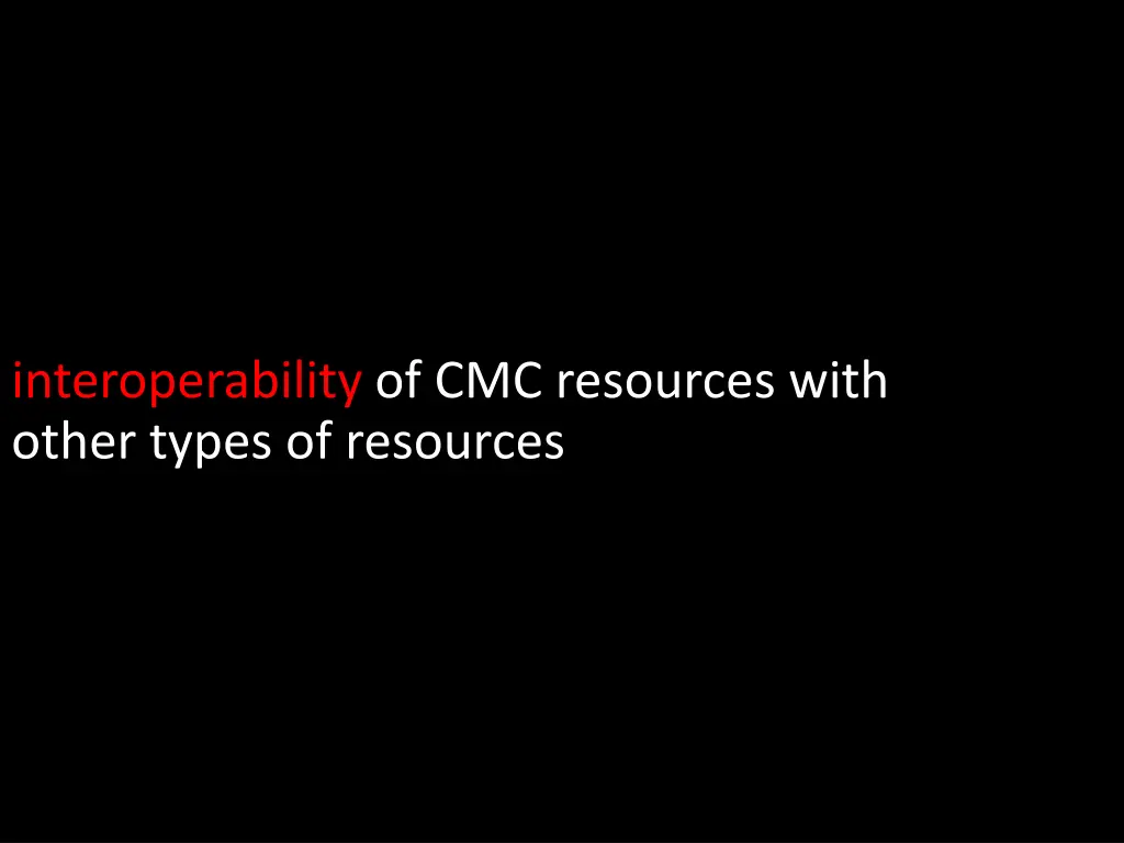 interoperability of cmc resources with other