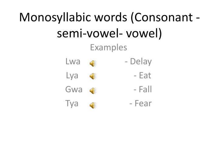 monosyllabic words consonant semi vowel vowel