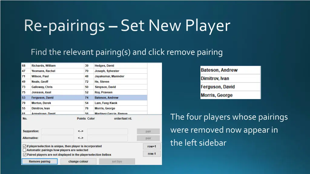 re pairings set new player 1