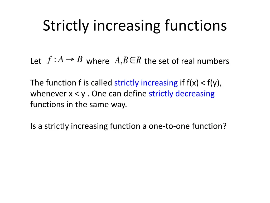 strictly increasing functions