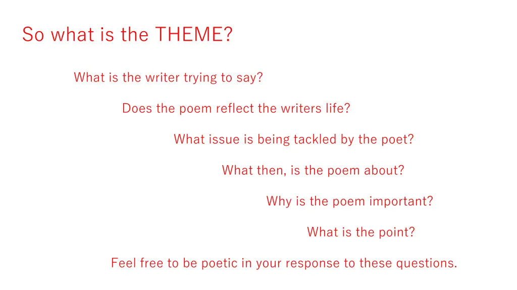 so what is the theme