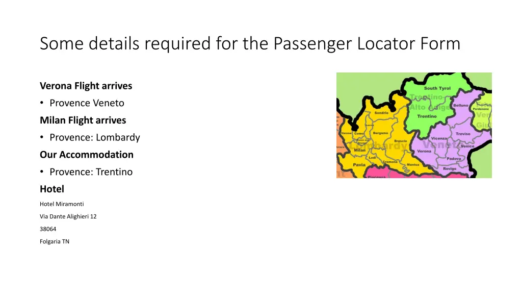 some details required for the passenger locator