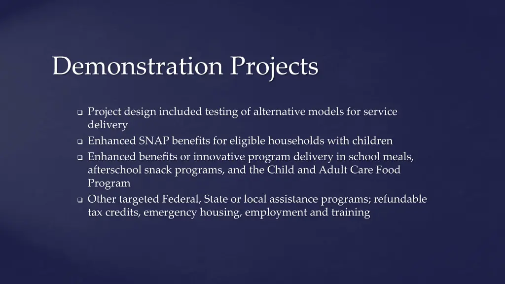 demonstration projects