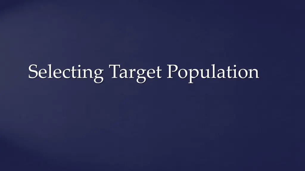 selecting target population