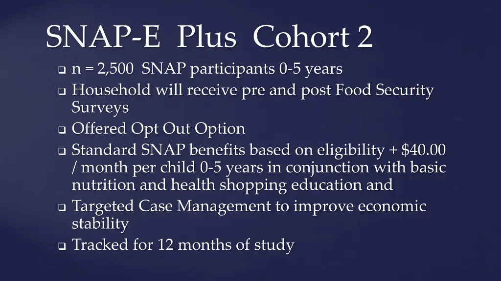 snap e plus cohort 2