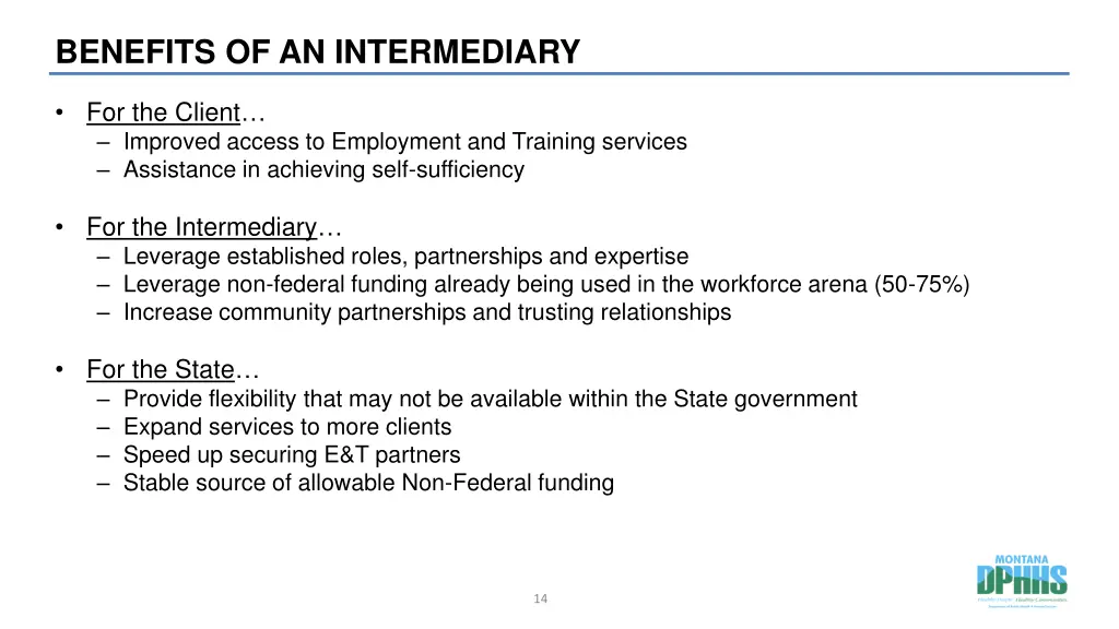 benefits of an intermediary