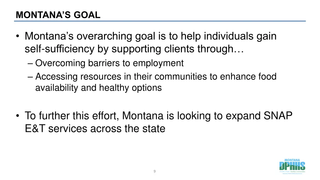 montana s goal