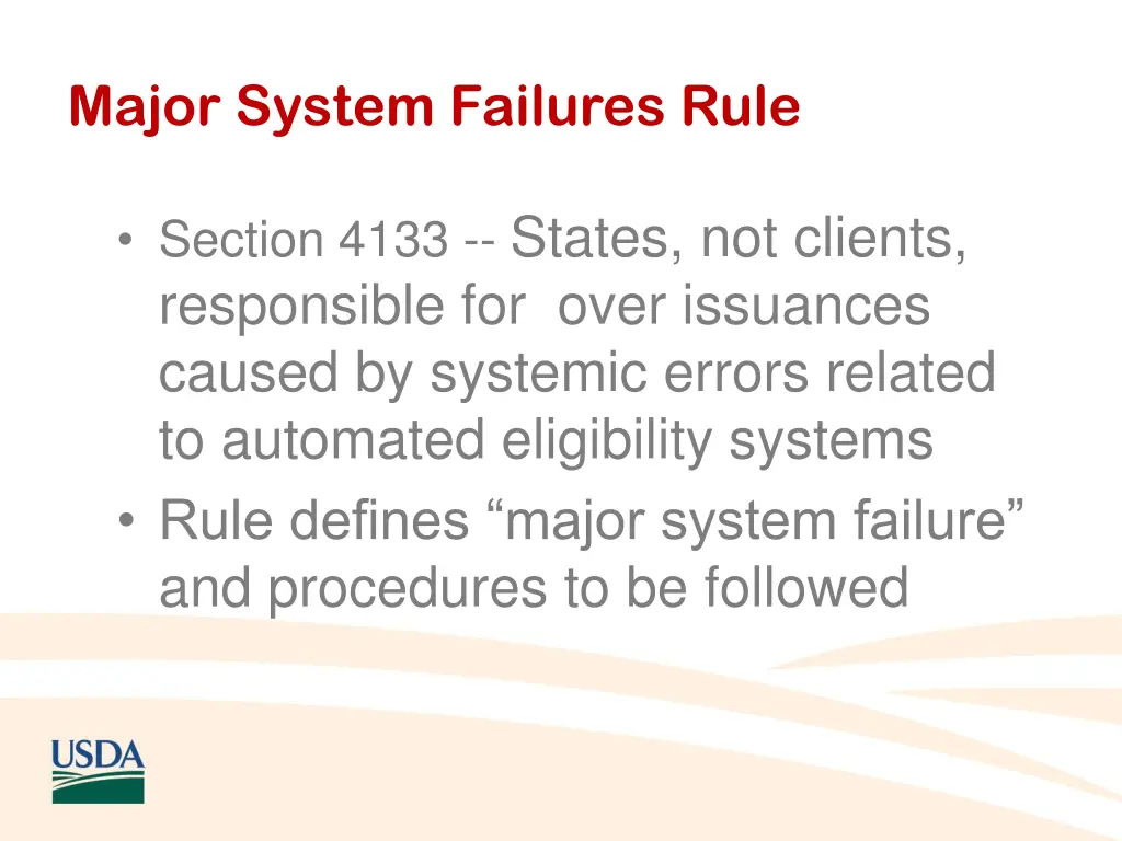 major system failures rule