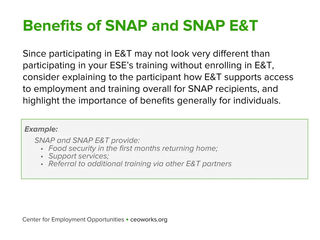 benefits of snap and snap e t