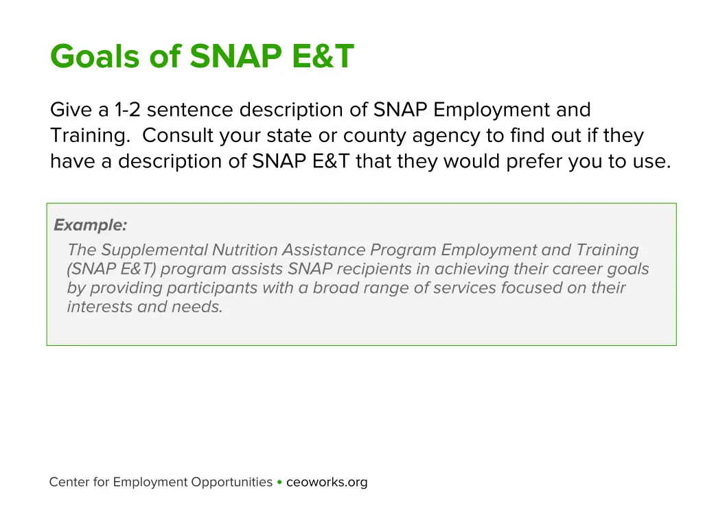 goals of snap e t