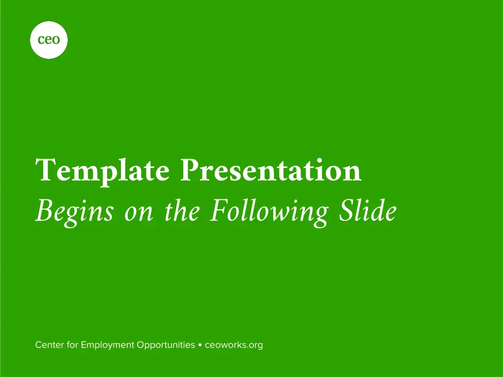 template presentation begins on the following