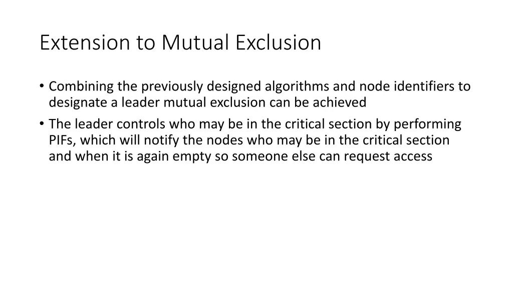 extension to mutual exclusion