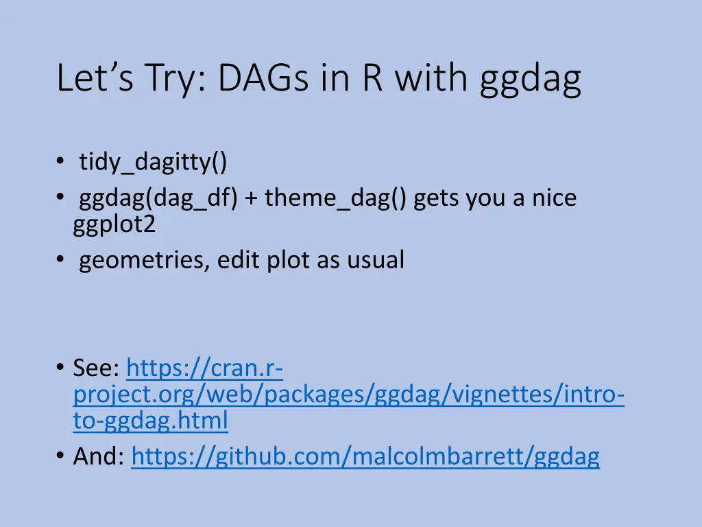 let s try dags in r with ggdag