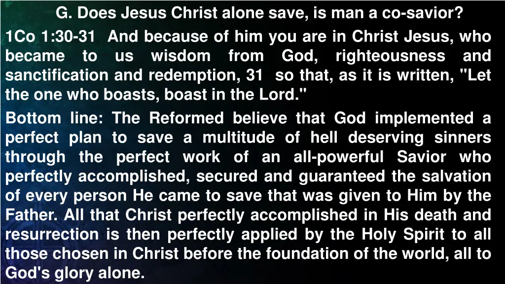 g does jesus christ alone save is man a co savior