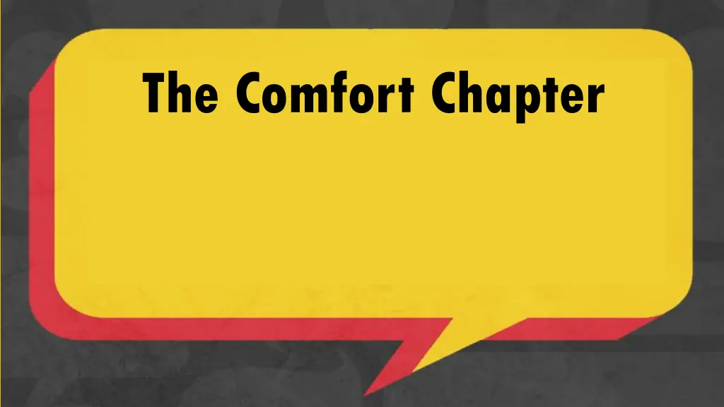 the comfort chapter