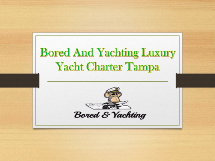 bored and yachting luxury bored and yachting