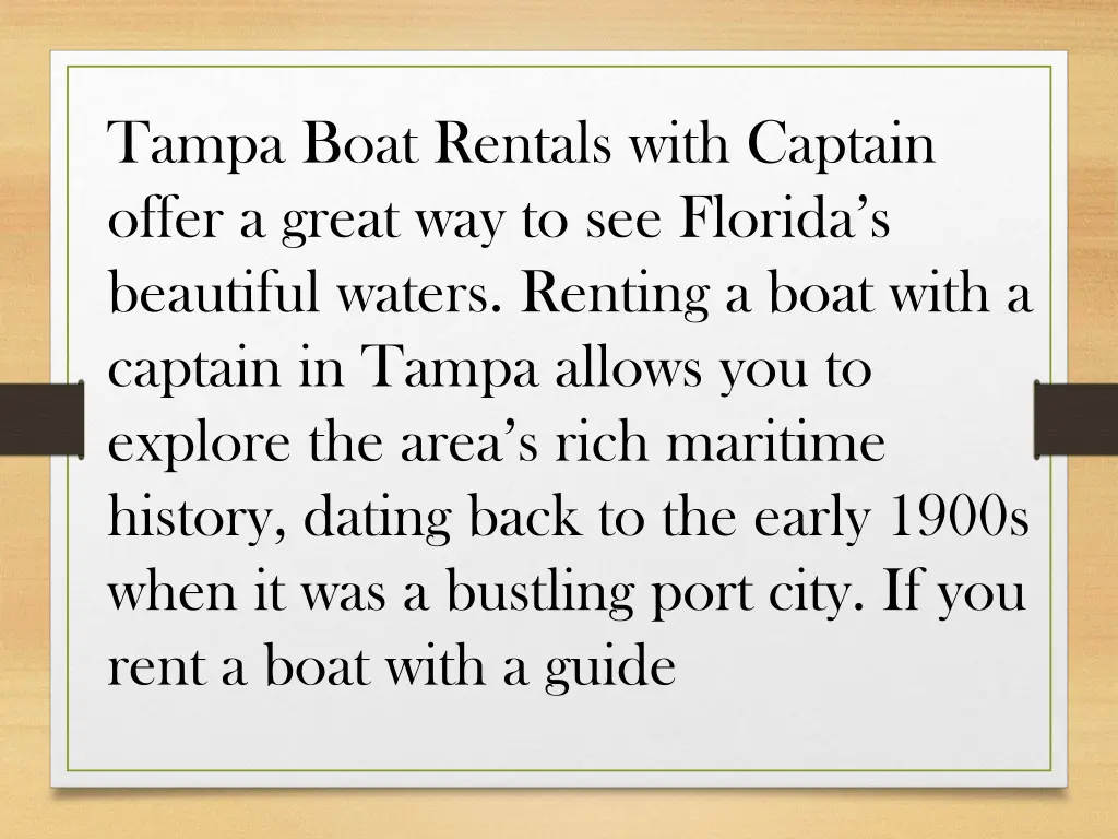 tampa boat rentals with captain offer a great