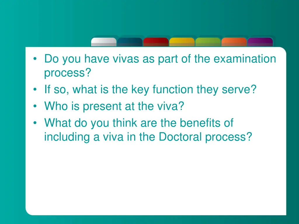 do you have vivas as part of the examination