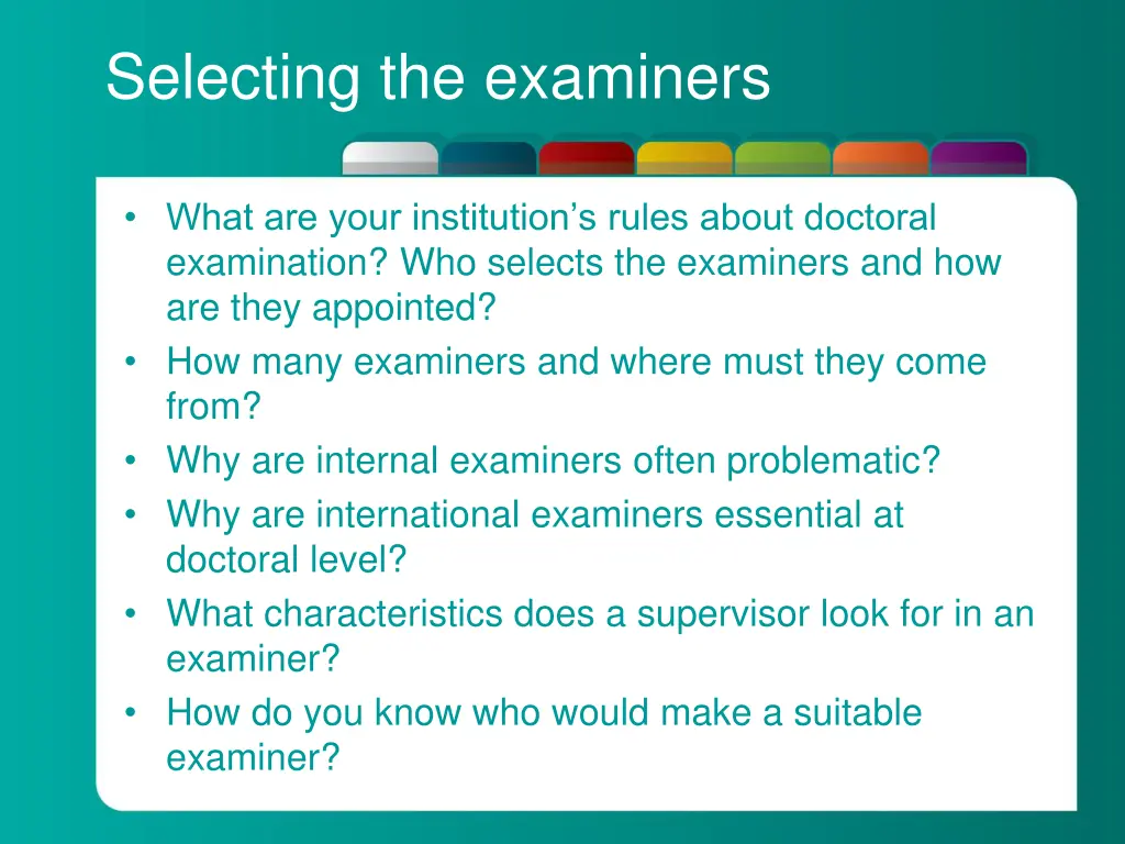 selecting the examiners