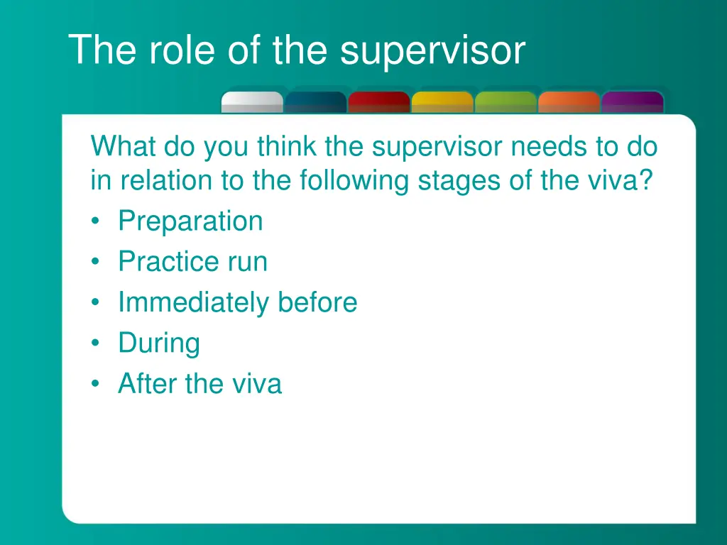 the role of the supervisor