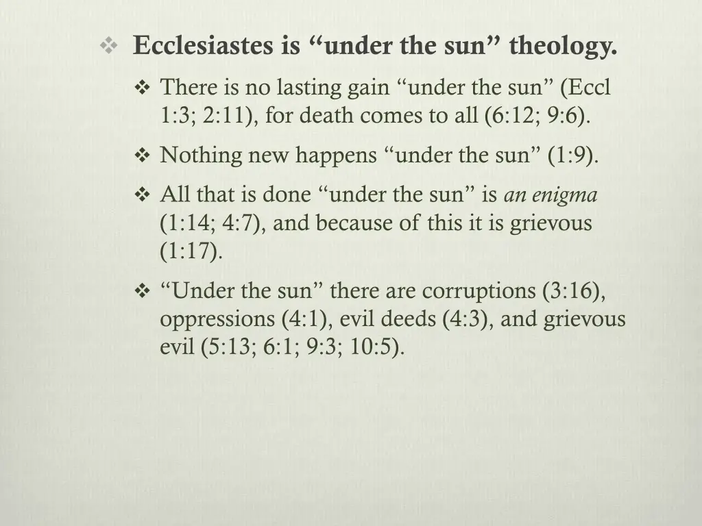 ecclesiastes is under the sun theology there