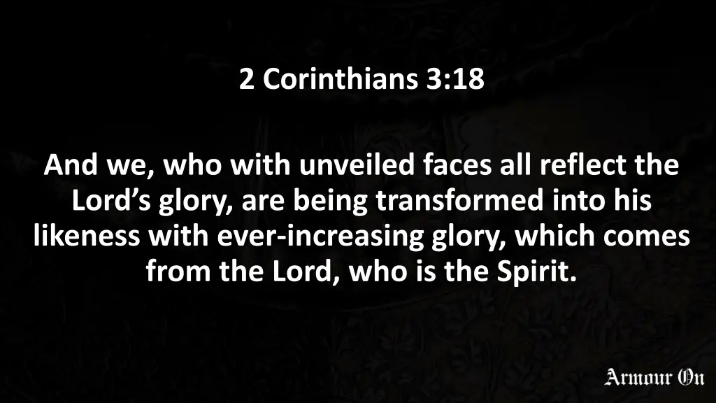 2 corinthians 3 18