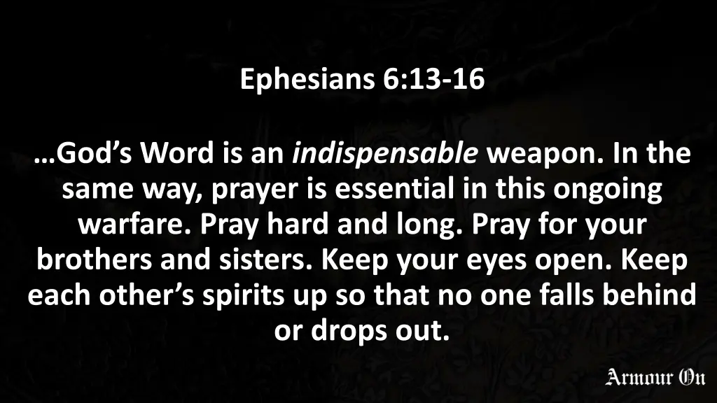 ephesians 6 13 16 2