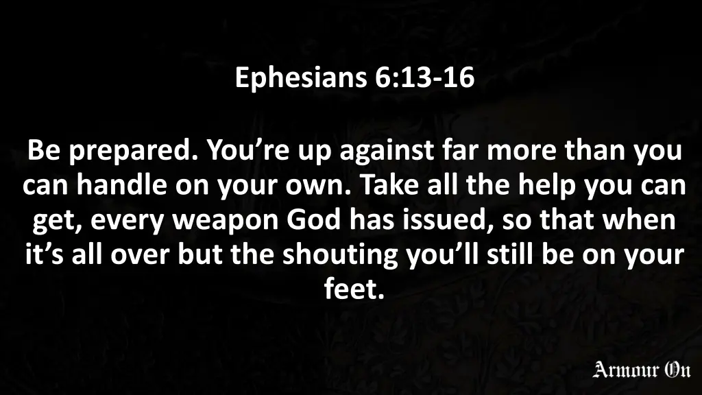 ephesians 6 13 16