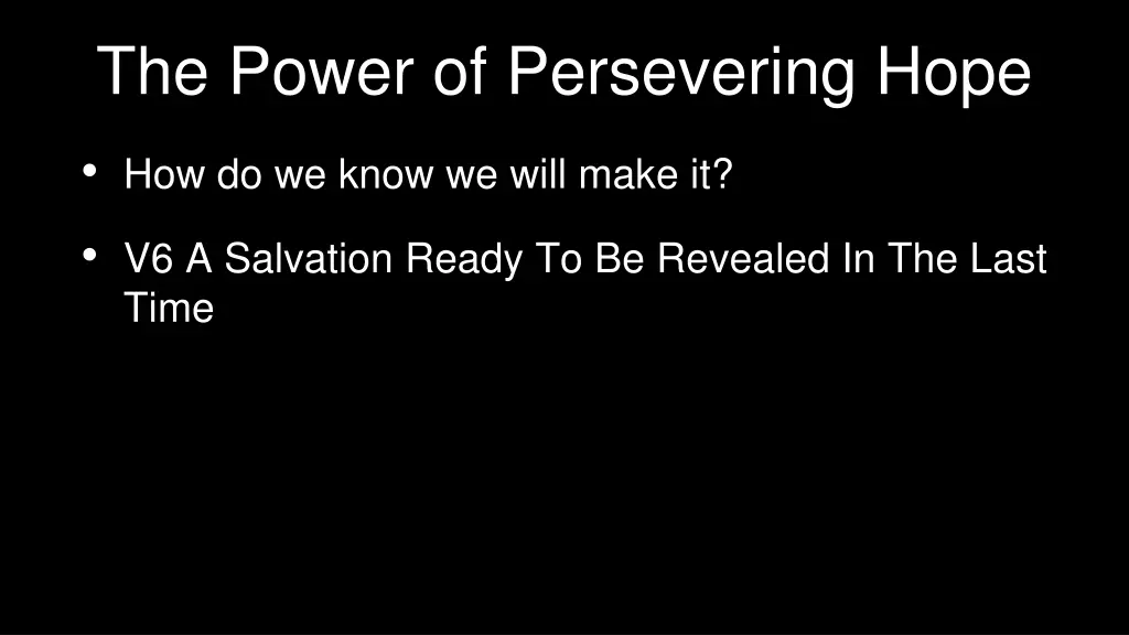 the power of persevering hope