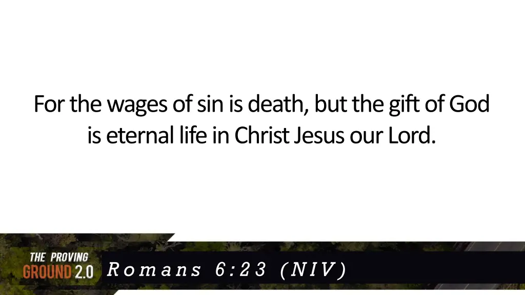 for the wages of sin is death but the gift