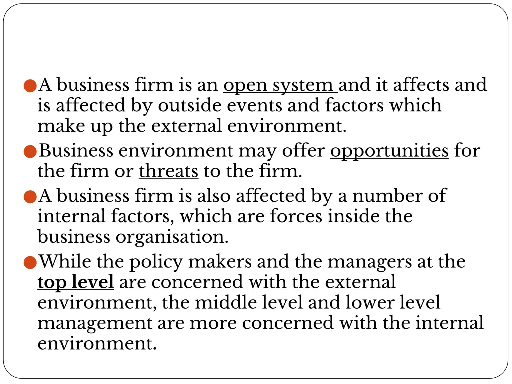 a business firm is an open system and it affects