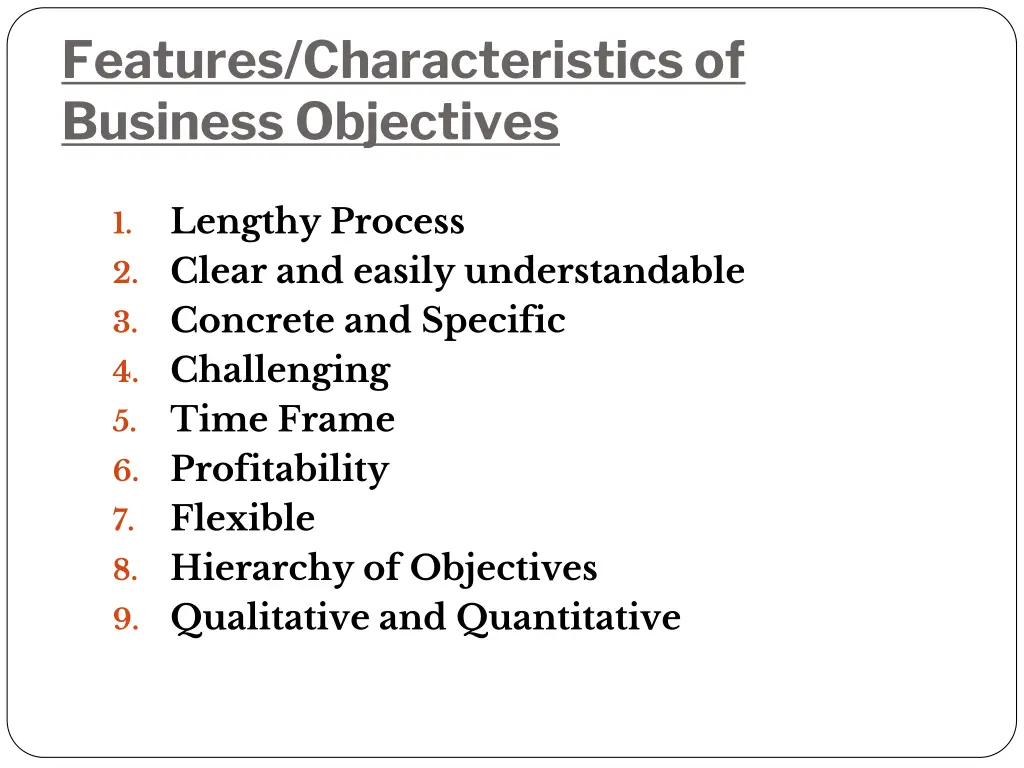 features characteristics of business objectives