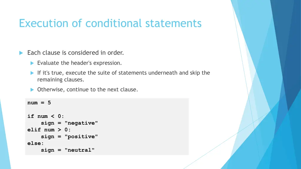 execution of conditional statements