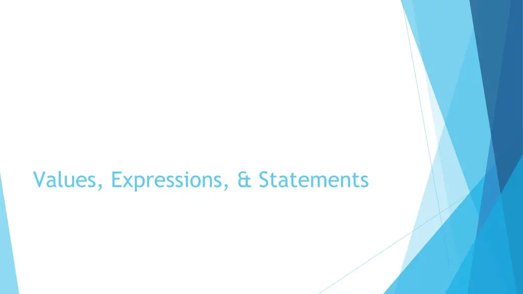 values expressions statements