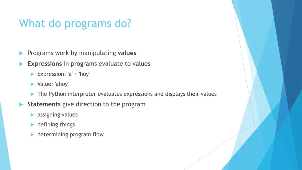 what do programs do