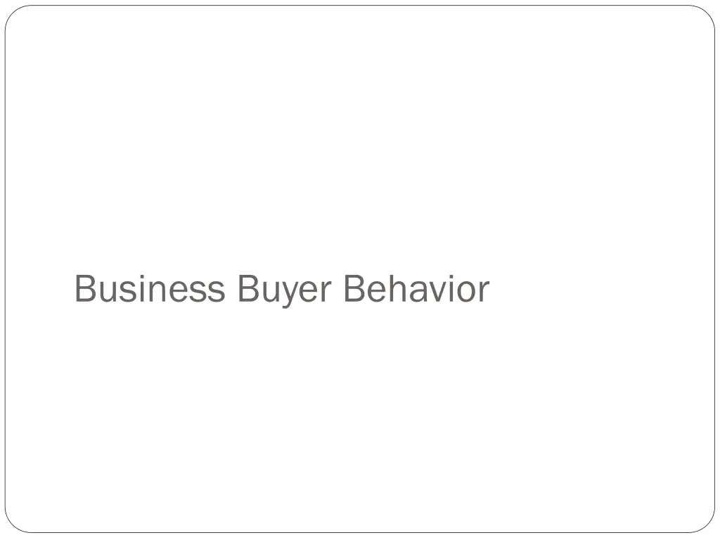 business buyer behavior