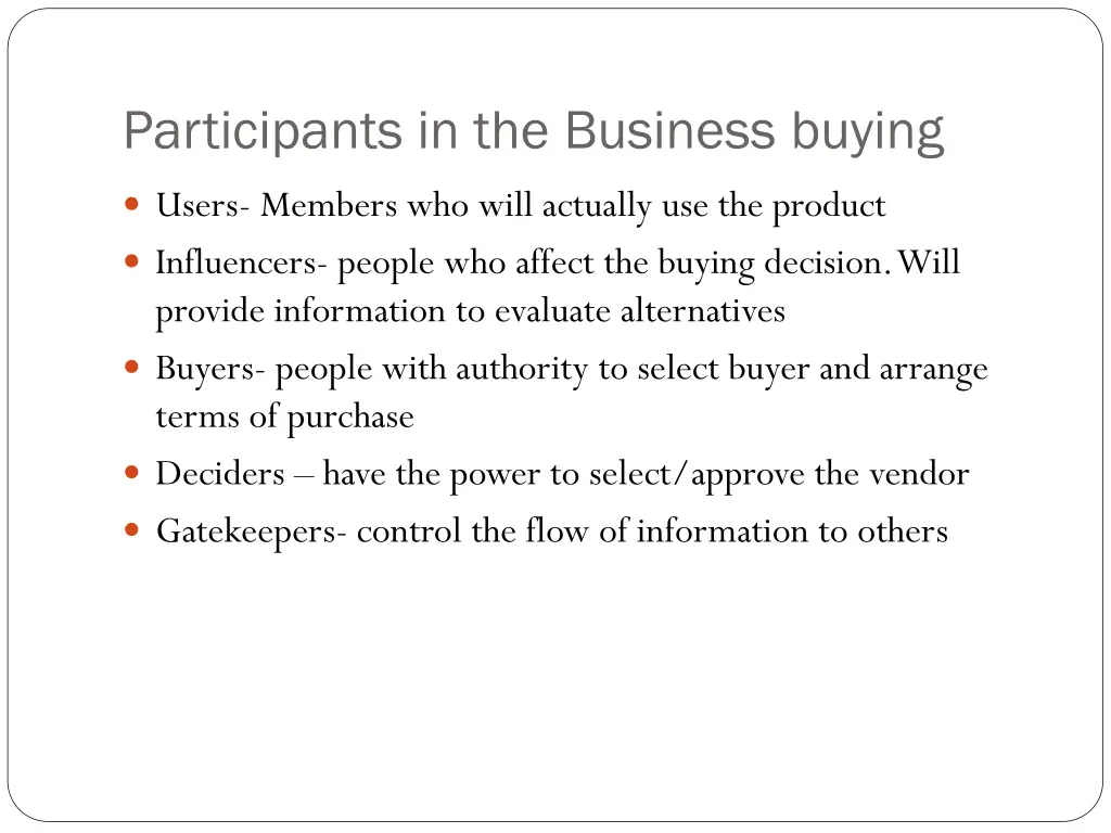 participants in the business buying