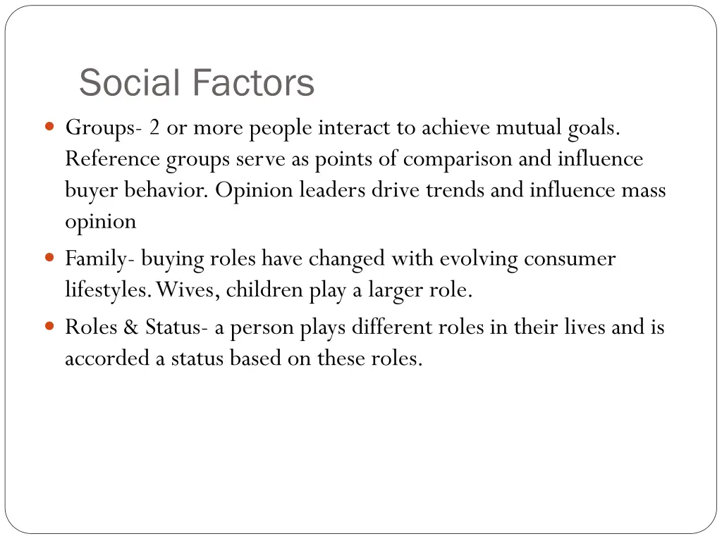 social factors groups 2 or more people interact