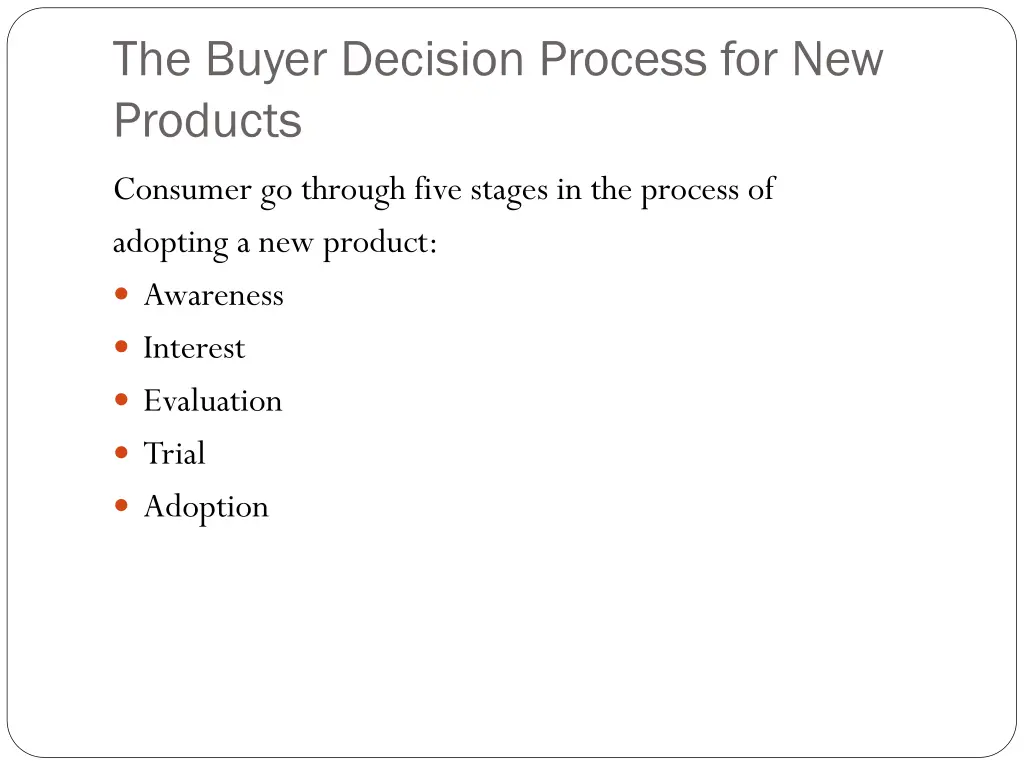 the buyer decision process for new products