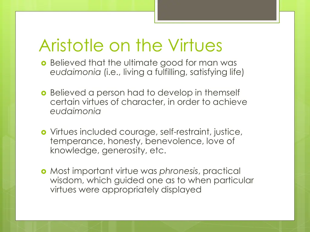 aristotle on the virtues believed that