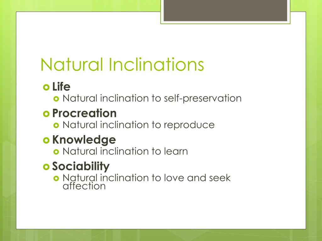 natural inclinations life natural inclination