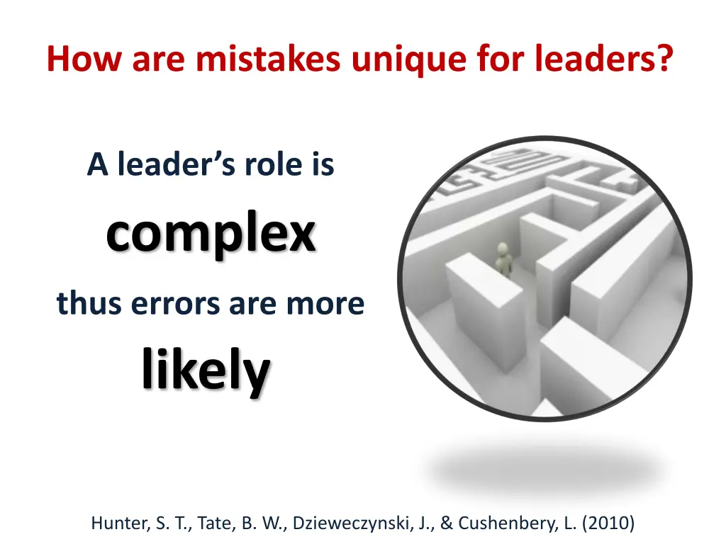 how are mistakes unique for leaders