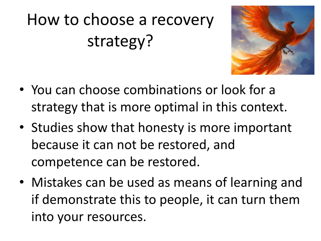 how to choose a recovery strategy